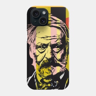 Victor Hugo -  Poet and Rebel, Writer and Statesman Phone Case