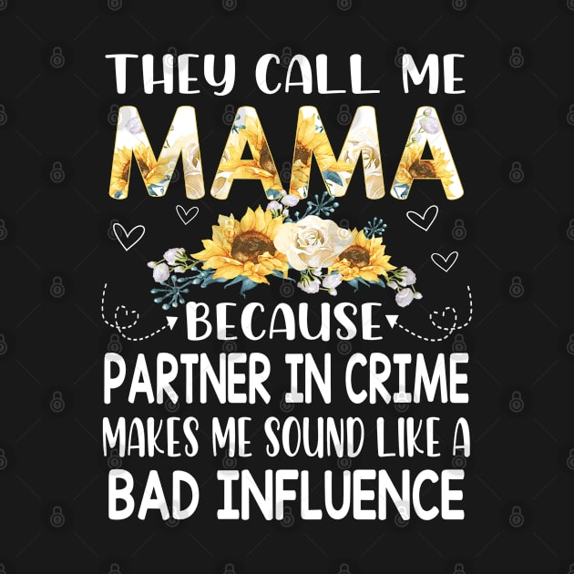 they call me mama by Leosit