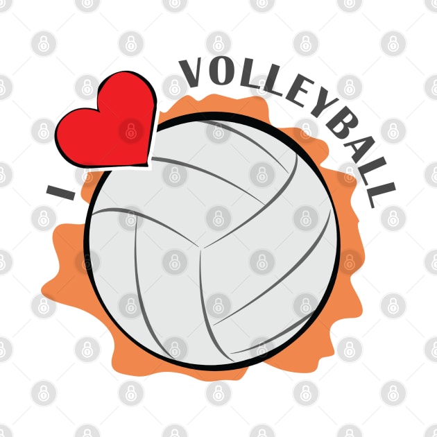 I Love Volleyball by DesignWood-Sport