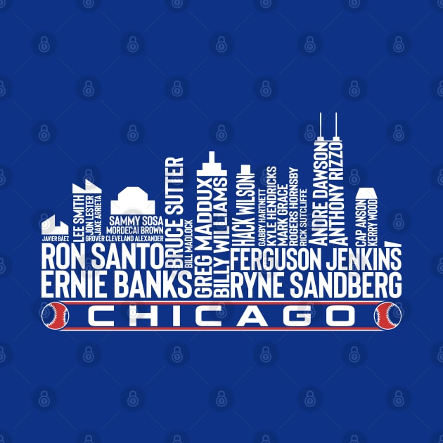 Chicago Baseball Team All Time Legends, Chicago City Skyline by Legend Skyline