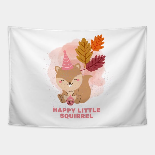 Happy Little Squirrel Tapestry by Prilidiarts