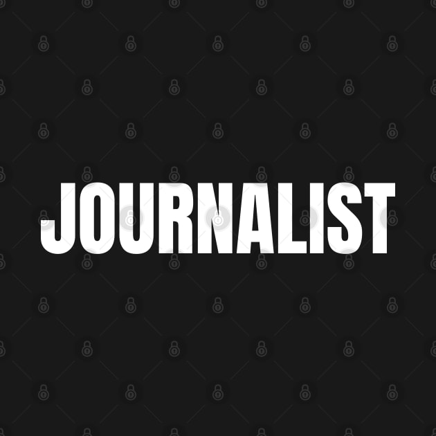 Journalist Word - Simple Bold Text by SpHu24