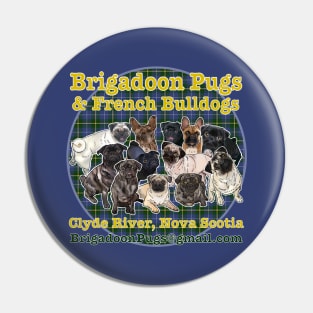 Brigadoon Pugs Pin