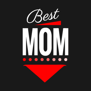 Best Mom you are the best - mommy hero T-Shirt