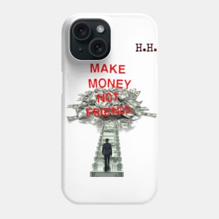 Friends and foes Phone Case