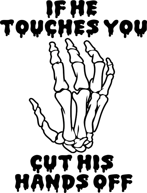 If he touches you, cut his hands off. Kids T-Shirt by hunnydoll