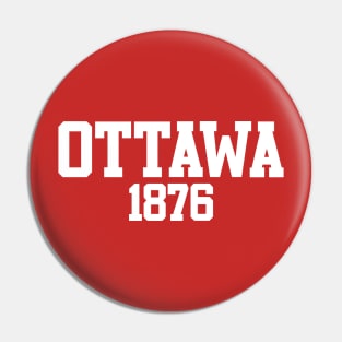 Ottawa 1876 (Red) Pin