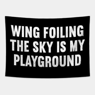 Wing Foiling The Sky is My Playground Tapestry