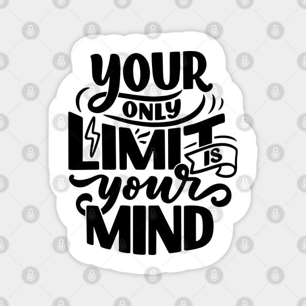 Your Only Limit is Your Mind Magnet by SzlagRPG