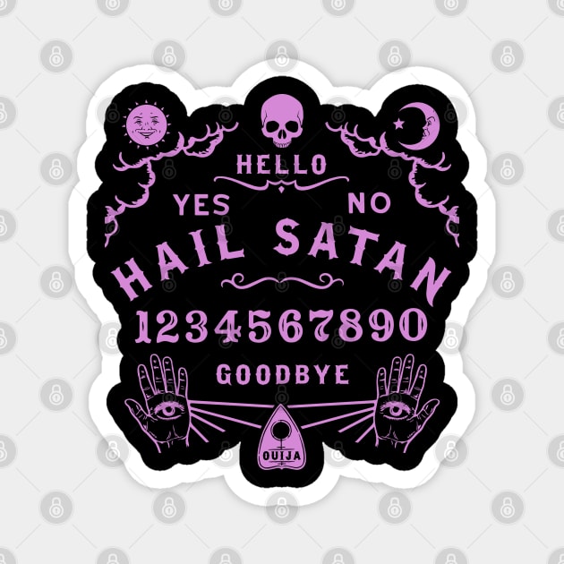 Hail Satan Ouija Board Magnet by Tshirt Samurai