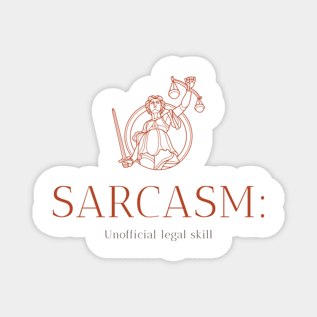 SARCASM UNOFFICIAL LEGAL SKILL Magnet by BICAMERAL