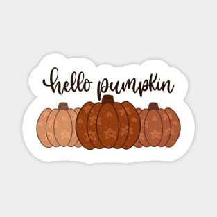 Hello, Pumpkin! Magnet