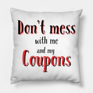 coupons tee Pillow