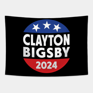 Clayton Bigsby 2024 Funny Election Tapestry