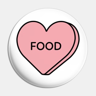 I love food - heart candy Pin