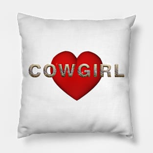 Love Being Cowgirl Pillow