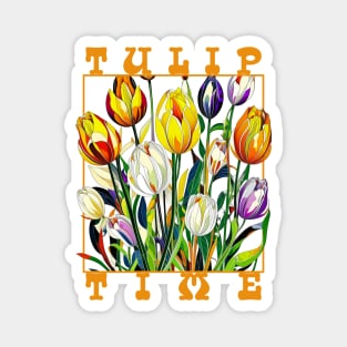 Tulips time Magnet