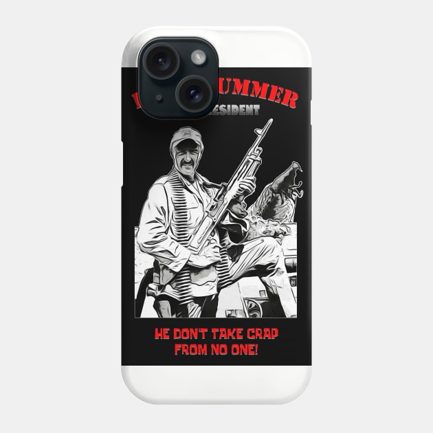 Burt Gummer For President Phone Case by My Swinguard