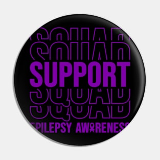 Epilepsy Awareness Epilepsy Support Squad Pin