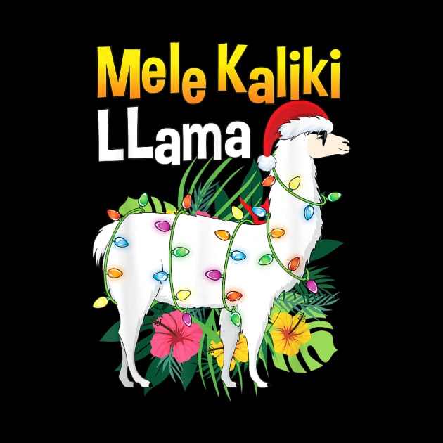 Mele Kaliki LLama by MCAL Tees