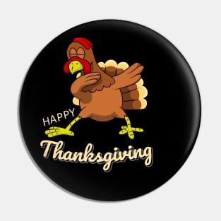 happy thanksgiving dabbing turkey funny Pin