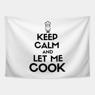 Keep calm and let me cook Tapestry