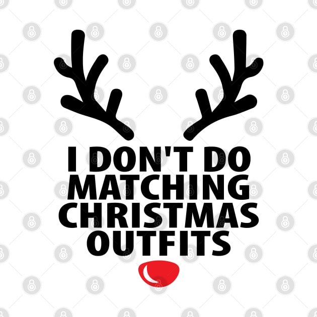 I Don't Do Matching Christmas Outfits by vintage-corner