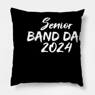 Senior Band Dad 2024 Marching Band Parent Class of 2024 Pillow