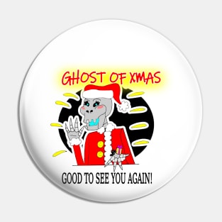 GHOST OF XMAS Pin