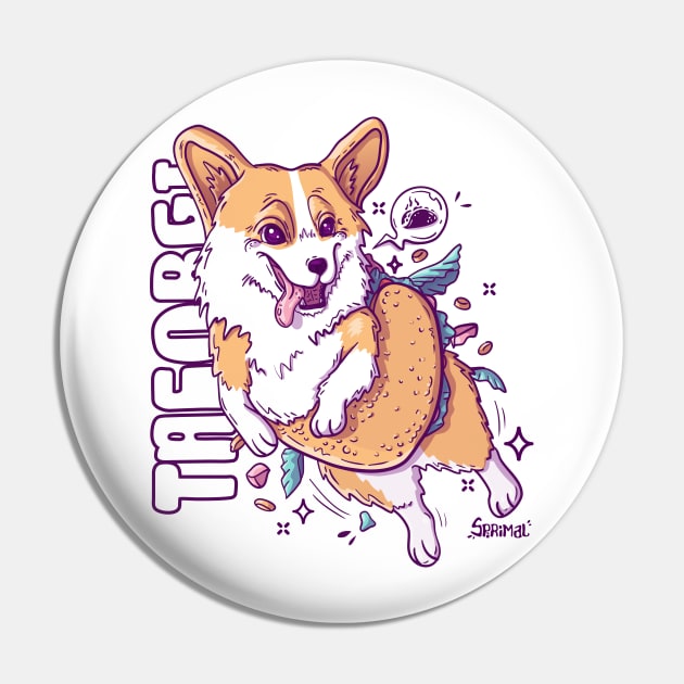 Taco Corgi pun Tacorgi Pin by SPIRIMAL