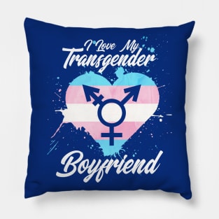 I LOVE MY TRANSGENDER BOYFRIEND Pillow