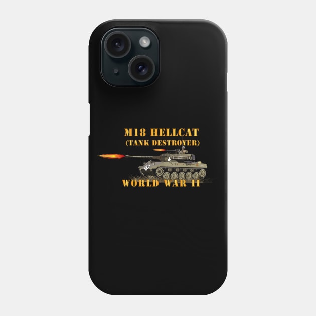 WWII - M18 HellCat - Tank Destroyer Phone Case by twix123844