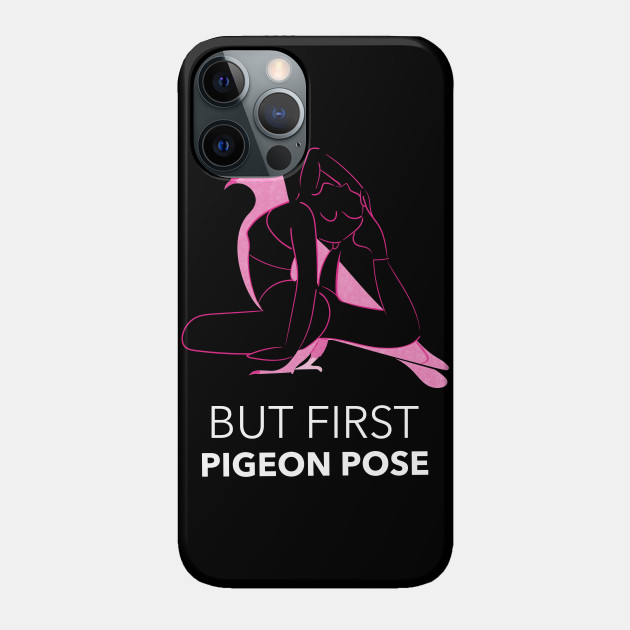 Yoga Pigeon pose - Yoga - Phone Case