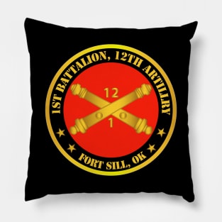 1st Battalion, 12th Artillery Regiment w Branch Ft Sill OK Pillow