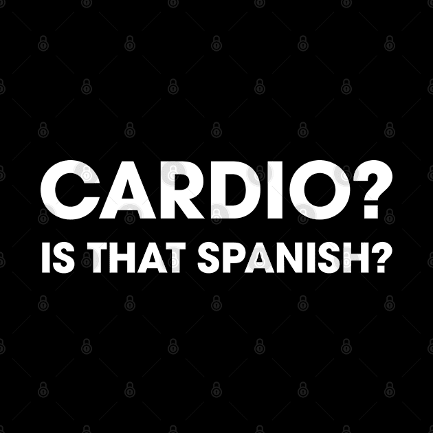 Cardio? Is That Spanish by Venus Complete