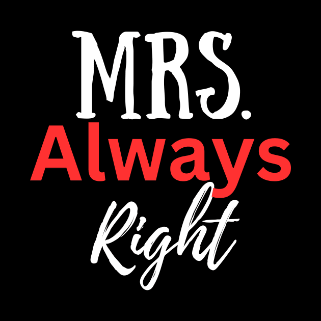 Mrs Always Right-Couples by Haministic Harmony