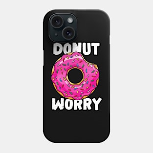 Donut Worry Phone Case