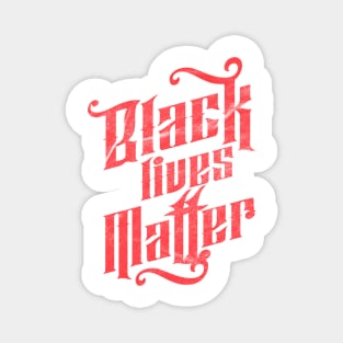 Black Lives Matter Red Magnet