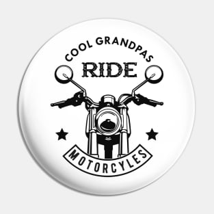 Grandpa - Cool grandpas ride motorcycles Pin