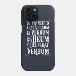 In principio erat Verbum Phone Case