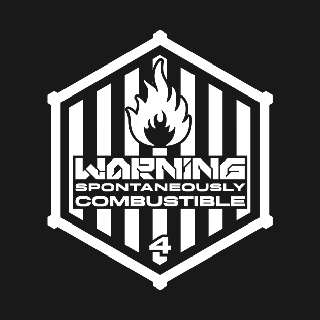 Warning: Spontaneously Combustible by TerminalDogma