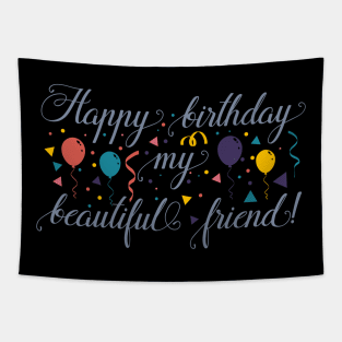 Happy birthday my beautiful friend!-01 Tapestry