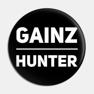 Gainz hunter Pin