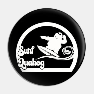 Surf Quahog Pin