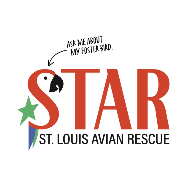 Ask me about my foster bird by STAR Avian Rescue