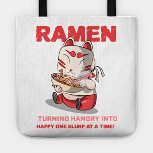 Ramen: turning hangry into happy one slurp at a time! Tote