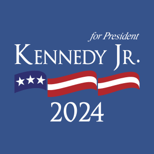 RFK Jr Robert F Kennedy Jr For President 2024 T-Shirt