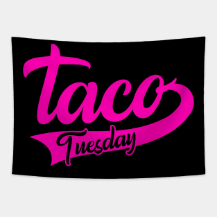 Pink Taco Tuesday Tapestry