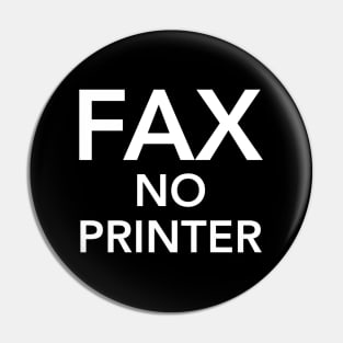 Fax, No Paper - GenZ Slang Pin