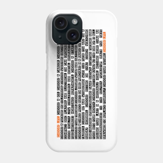 Trainspotting choose life quote uncensored Phone Case by Corpsegar